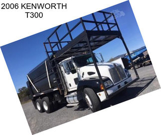 2006 KENWORTH T300