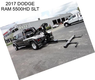 2017 DODGE RAM 5500HD SLT