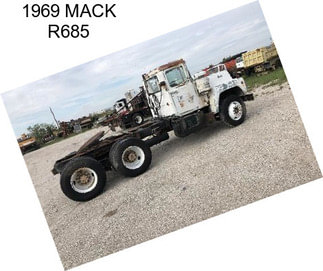 1969 MACK R685