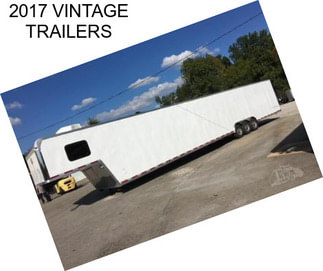 2017 VINTAGE TRAILERS