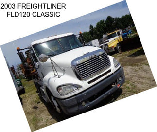 2003 FREIGHTLINER FLD120 CLASSIC