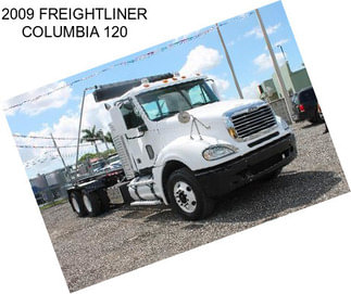 2009 FREIGHTLINER COLUMBIA 120