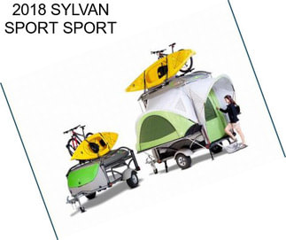 2018 SYLVAN SPORT SPORT