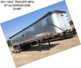 2011 MAC TRAILER MFG 35\' ALUMINUM END DUMP