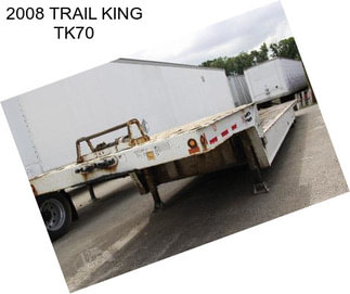 2008 TRAIL KING TK70