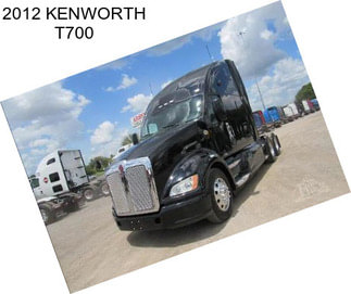 2012 KENWORTH T700