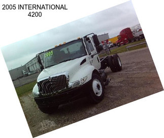 2005 INTERNATIONAL 4200