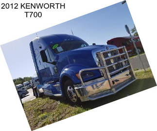 2012 KENWORTH T700