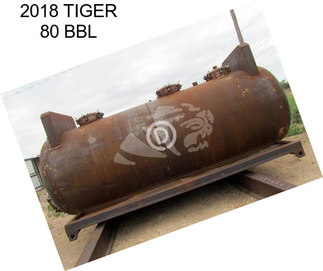 2018 TIGER 80 BBL