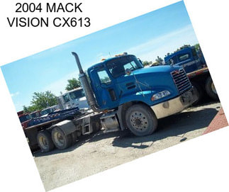 2004 MACK VISION CX613