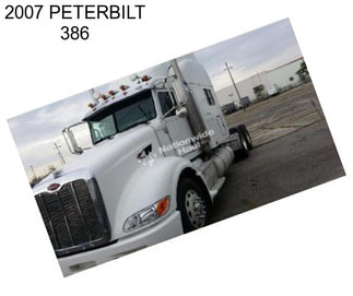 2007 PETERBILT 386