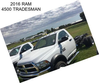 2016 RAM 4500 TRADESMAN