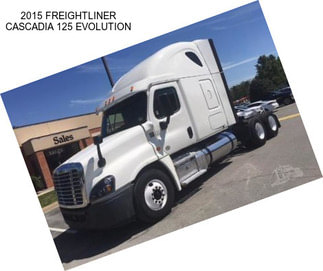 2015 FREIGHTLINER CASCADIA 125 EVOLUTION