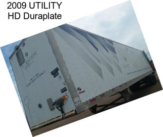 2009 UTILITY HD Duraplate