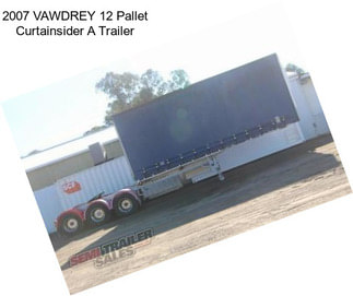 2007 VAWDREY 12 Pallet Curtainsider A Trailer