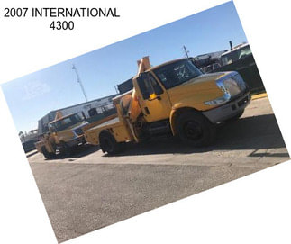 2007 INTERNATIONAL 4300