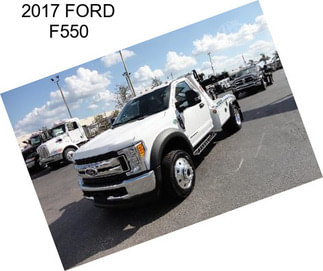 2017 FORD F550