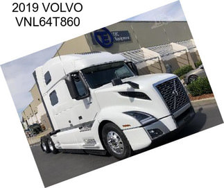 2019 VOLVO VNL64T860