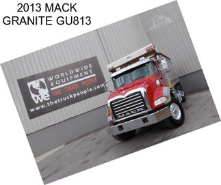 2013 MACK GRANITE GU813