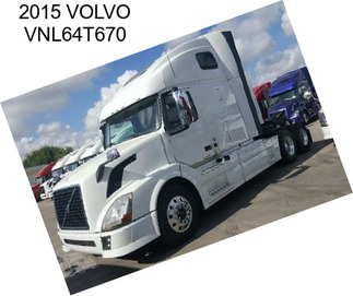 2015 VOLVO VNL64T670