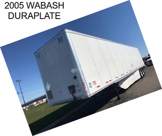 2005 WABASH DURAPLATE