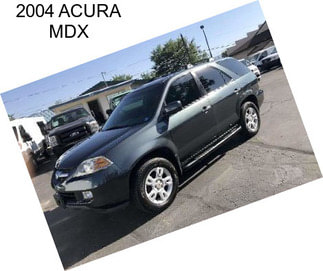 2004 ACURA MDX