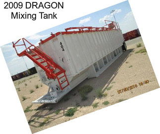 2009 DRAGON Mixing Tank