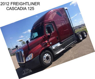 2012 FREIGHTLINER CASCADIA 125