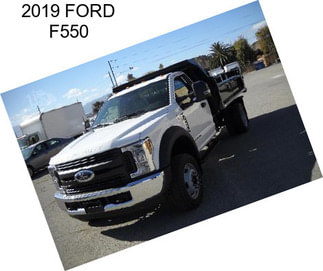 2019 FORD F550