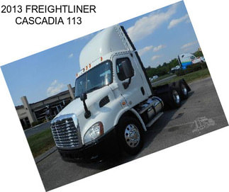 2013 FREIGHTLINER CASCADIA 113