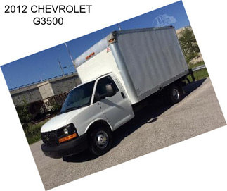 2012 CHEVROLET G3500