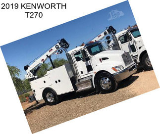 2019 KENWORTH T270