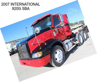 2007 INTERNATIONAL 9200i SBA