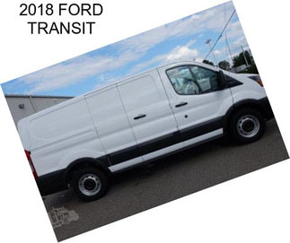 2018 FORD TRANSIT