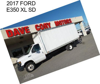 2017 FORD E350 XL SD