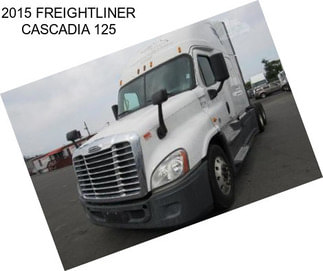 2015 FREIGHTLINER CASCADIA 125