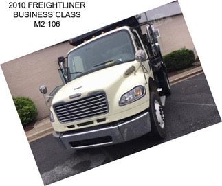 2010 FREIGHTLINER BUSINESS CLASS M2 106