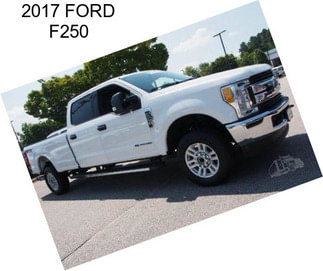 2017 FORD F250