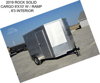 2019 ROCK SOLID CARGO 6\'X10\' W / RAMP , 6\'3\