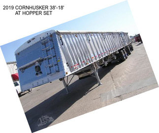 2019 CORNHUSKER 38\'-18\' AT HOPPER SET