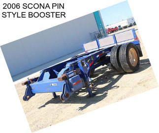 2006 SCONA PIN STYLE BOOSTER