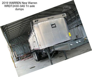 2019 WARREN New Warren WRDT2430-3AS Tri axle dumps