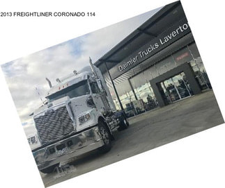 2013 FREIGHTLINER CORONADO 114