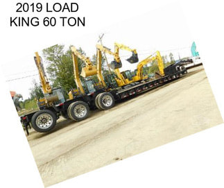 2019 LOAD KING 60 TON