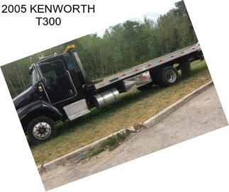 2005 KENWORTH T300