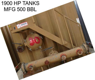 1900 HP TANKS MFG 500 BBL