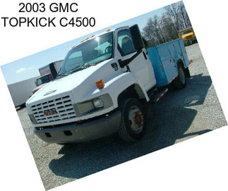 2003 GMC TOPKICK C4500