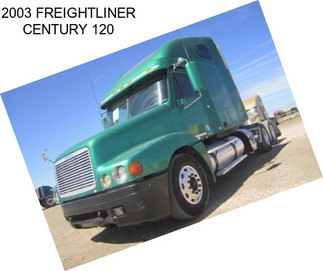 2003 FREIGHTLINER CENTURY 120