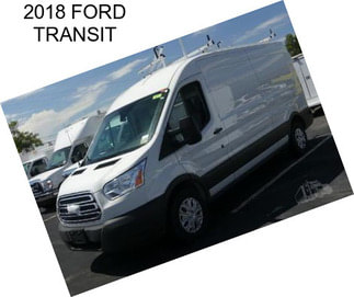 2018 FORD TRANSIT