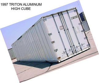 1997 TRITON ALUMINUM HIGH CUBE